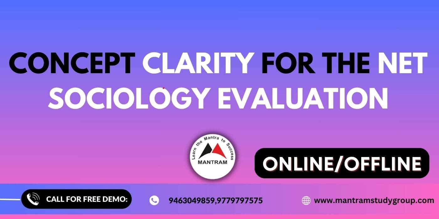 Concept Clarity for the NET Sociology Evaluation 1 image