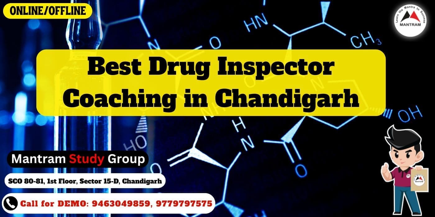 Best Drug Inspector Coaching in Chandigarh