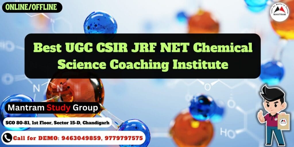 Best UGC CSIR JRF NET Chemical Science Coaching Institute | Mantram ...