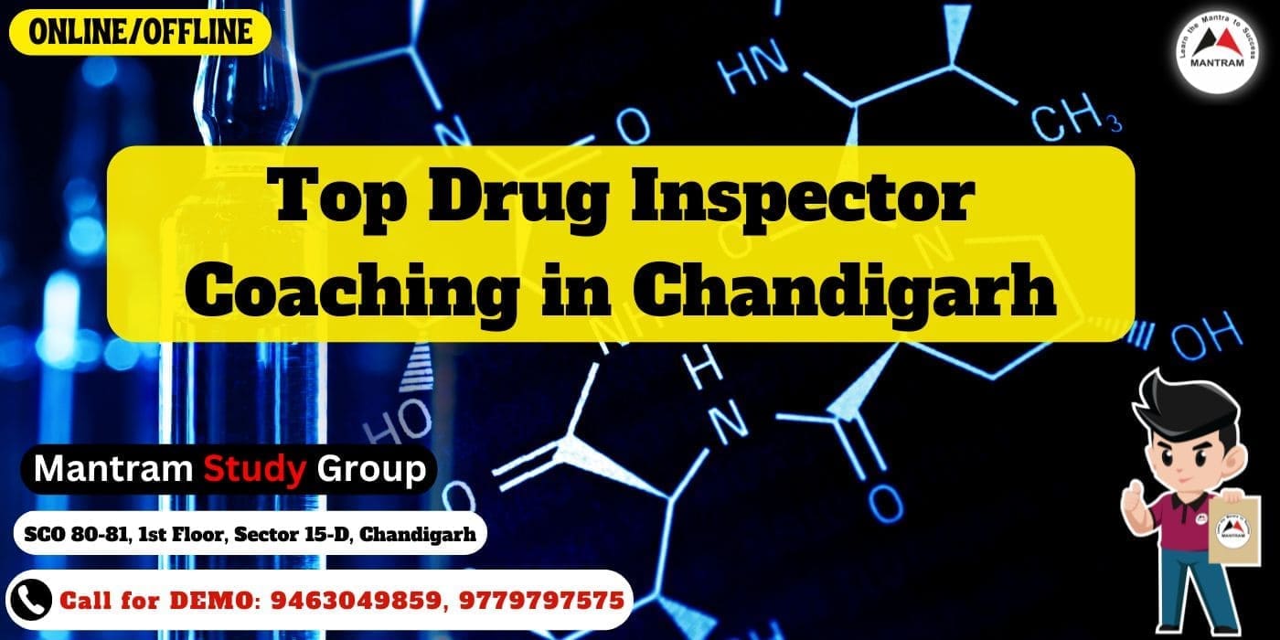 Top Drug Inspector Coaching in Chandigarh
