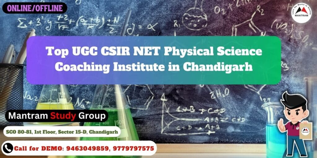 Top UGC CSIR NET Physical Science Coaching Institute in Chandigarh ...