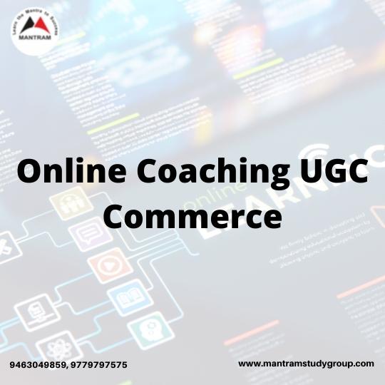 Online Coaching UGC Commerce